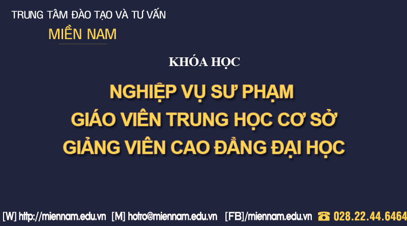 Chứng chỉ nghiệp vụ Sư phạm giảng viên Cao đẳng - Đại học