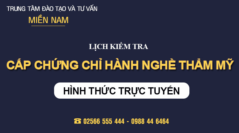 Lịch kiểm tra cấp chứng chỉ hành nghề thẩm mỹ tại Quy Nhơn - Bình Định