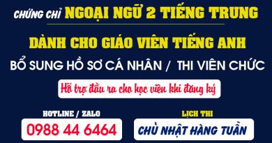 Lịch thi Chứng chỉ Ngoại ngữ 2 Tiếng Trung tại Bình Định