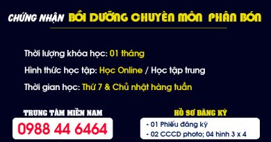 Khóa học và Cấp Chứng nhận Bồi dưỡng chuyên môn Phân bón