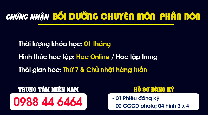 Khóa học và Cấp Chứng nhận Bồi dưỡng chuyên môn Phân bón
